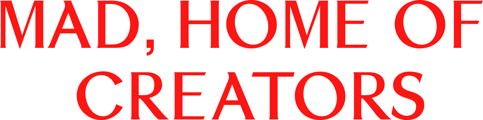 MAD, Home of Creators