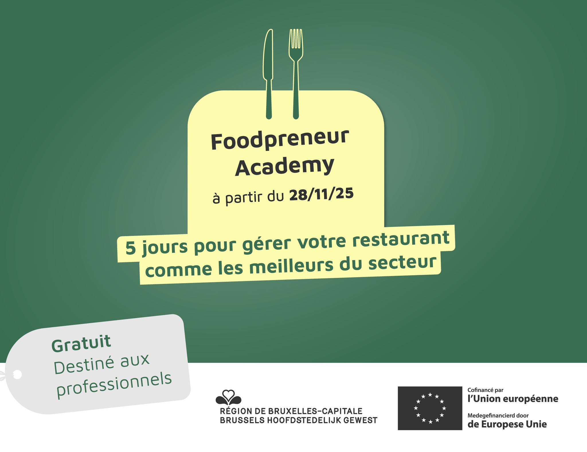 Foodpreneur Academy : 5 jours pour gérer votre restaurant comme les meilleurs du secteur